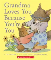 Oma liebt dich, weil du du bist - Grandma Loves You Because You're You