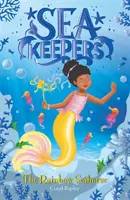 Meeresbewahrer: Das Regenbogen-Seepferdchen - Buch 7 - Sea Keepers: The Rainbow Seahorse - Book 7