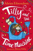 Tilly und die Zeitmaschine - Tilly and the Time Machine