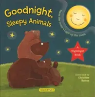 Gute Nacht, schläfrige Tiere: Ein Nachtlicht-Buch - Goodnight, Sleepy Animals: A Nightlight Book