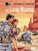 Die lebenden Waffen - The Living Weapons