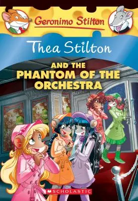 Das Phantom des Orchesters (Thea Stilton #29), 29 - The Phantom of the Orchestra (Thea Stilton #29), 29