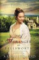 Ein Fremder in Fellsworth - A Stranger at Fellsworth