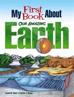 Mein erstes Buch über unsere wunderbare Erde - My First Book about Our Amazing Earth