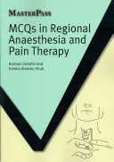 MCQs in Regionalanästhesie und Schmerztherapie - MCQs in Regional Anaesthesia and Pain Therapy