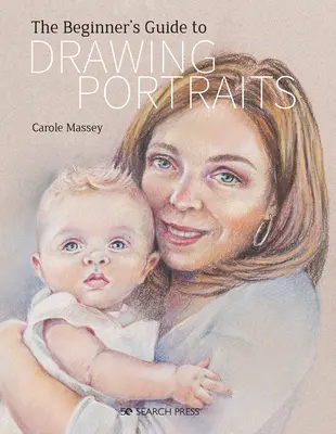 Leitfaden für Anfänger im Zeichnen von Porträts - Beginner's Guide to Drawing Portraits