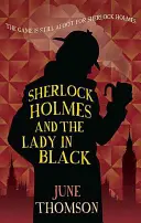 Sherlock Holmes und die Dame in Schwarz - Sherlock Holmes and the Lady in Black