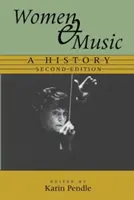 Frauen und Musik: Eine Geschichte - Women and Music: A History
