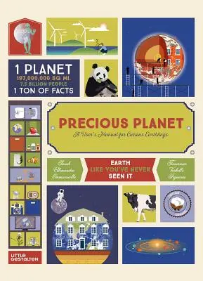 Kostbarer Planet: Ein Benutzerhandbuch für neugierige Erdlinge - Precious Planet: A User's Manual for Curious Earthlings