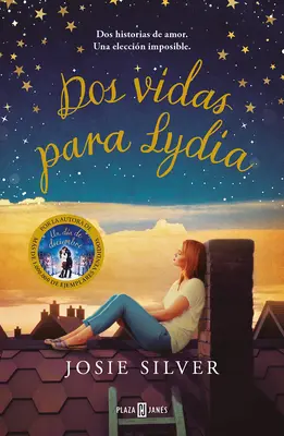 DOS Vidas Para Lydia / Die zwei Leben der Lydia Bird - DOS Vidas Para Lydia / The Two Lives of Lydia Bird