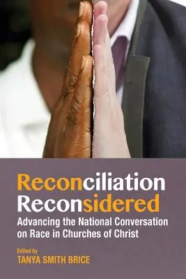 Versöhnung neu überdacht - Reconciliation Reconsidered