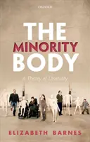 Der Körper der Minderheit: Eine Theorie der Behinderung - The Minority Body: A Theory of Disability