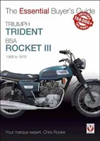 Triumph Trident & BSA Rocket III: 1968 bis 1976 - Triumph Trident & BSA Rocket III: 1968 to 1976