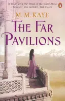 Ferne Pavillons - Far Pavilions