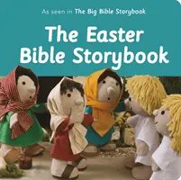 Das Bibelgeschichtenbuch zu Ostern: Wie im großen Bibelgeschichtenbuch gesehen - The Easter Bible Storybook: As Seen in the Big Bible Storybook