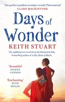 Days of Wonder - Von der Richard & Judy Book Club-Bestsellerautorin von A Boy Made of Blocks - Days of Wonder - From the Richard & Judy Book Club bestselling author of A Boy Made of Blocks