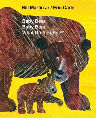 Baby-Bär, Baby-Bär, was siehst du? Großes Buch - Baby Bear, Baby Bear, What Do You See? Big Book