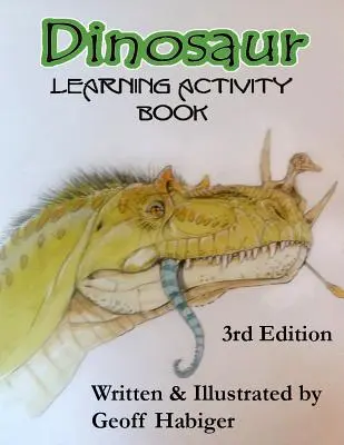 Dinosaurier Learning Activity Book, 3. - Dinosaur Learning Activity Book, 3rd Ed.