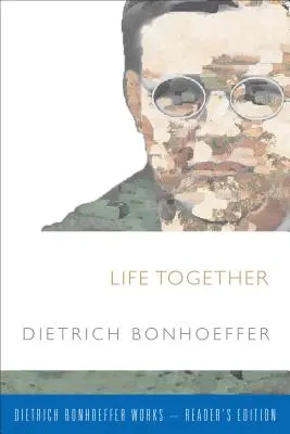 Gemeinsames Leben - Life Together