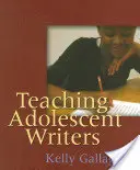 Heranwachsende Schriftsteller unterrichten - Teaching Adolescent Writers