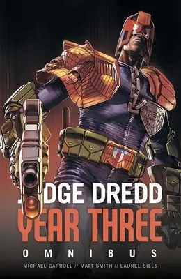 Judge Dredd Jahr Drei - Judge Dredd Year Three