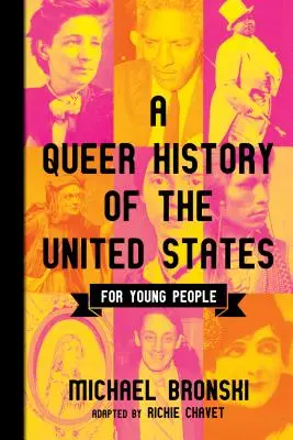 Eine queere Geschichte der Vereinigten Staaten für junge Leute - A Queer History of the United States for Young People