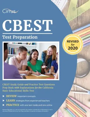 CBEST Testvorbereitung: CBEST Study Guide und Practice Test Questions Prep Book with Explanations for the California Basic Educational Skills - CBEST Test Preparation: CBEST Study Guide and Practice Test Questions Prep Book with Explanations for the California Basic Educational Skills
