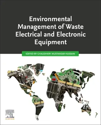 Umweltmanagement von Elektro- und Elektronik-Altgeräten - Environmental Management of Waste Electrical and Electronic Equipment