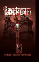 Locke & Key, Bd. 1: Willkommen bei Lovecraft - Locke & Key, Vol. 1: Welcome to Lovecraft