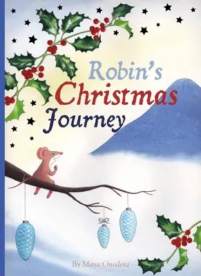 Robins Weihnachtsreise - Robin's Christmas Journey