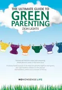 Ultimativer Leitfaden für grüne Elternschaft - Ultimate Guide to Green Parenting