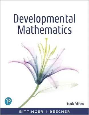Entwicklungsmathematik: College-Mathematik und Einführungsalgebra - Developmental Mathematics: College Mathematics and Introductory Algebra