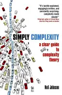 Einfach Komplexität: Ein klarer Leitfaden zur Komplexitätstheorie - Simply Complexity: A Clear Guide to Complexity Theory