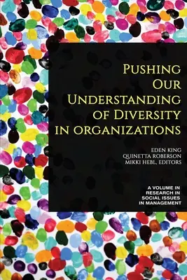 Unser Verständnis von Diversität in Organisationen erweitern - Pushing our Understanding of Diversity in Organizations