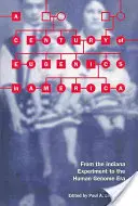 Ein Jahrhundert der Eugenik in Amerika: Vom Indiana-Experiment bis zur Ära des menschlichen Genoms - A Century of Eugenics in America: From the Indiana Experiment to the Human Genome Era