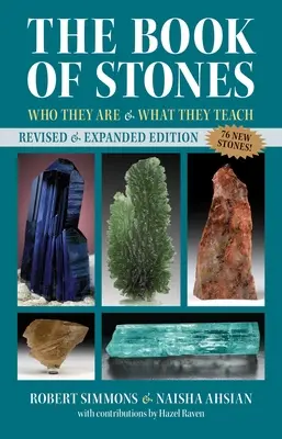 Das Buch der Steine: Wer sie sind und was sie lehren - The Book of Stones: Who They Are and What They Teach