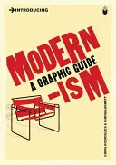 Einführung in den Modernismus: Ein grafischer Leitfaden - Introducing Modernism: A Graphic Guide