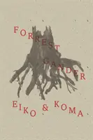 Eiko und Koma - Eiko and Koma