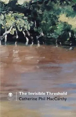 Die unsichtbare Schwelle - The Invisible Threshold