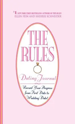 Das Rules (TM) Dating Journal - The Rules (TM) Dating Journal