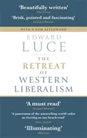 Der Rückzug des westlichen Liberalismus - Retreat of Western Liberalism