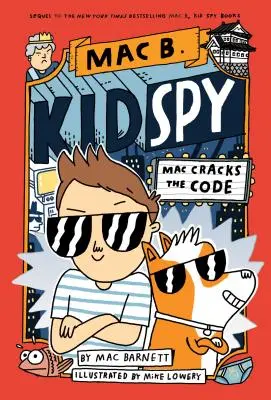 Mac knackt den Code (Mac B., Kinderspion #4), 4 - Mac Cracks the Code (Mac B., Kid Spy #4), 4