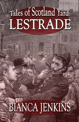 Geschichten von Scotland Yard: Lestrade - Tales of Scotland Yard: Lestrade