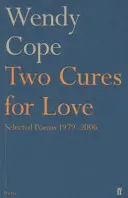 Zwei Kuren für die Liebe - Ausgewählte Gedichte 1979-2006 - Two Cures for Love - Selected Poems 1979-2006