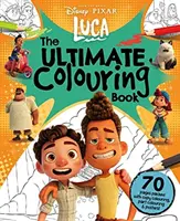 Disney Pixar Luca: Das ultimative Malbuch - Disney Pixar Luca: The Ultimate Colouring Book