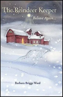 Der Rentierhüter: Glaube wieder ... - The Reindeer Keeper: Believe Again ...