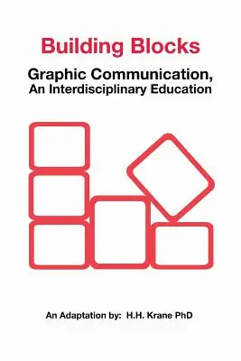 Bausteine: Grafische Kommunikation, asn Interdisziplinäre Bildung - Building Blocks: Graphic Communication, asn Interdisciplinary Education