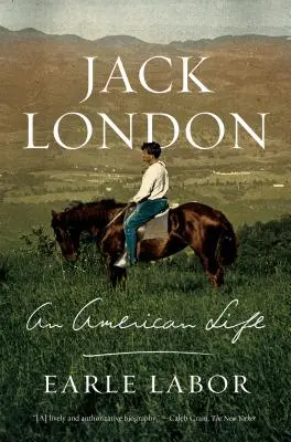 Jack London: Ein amerikanisches Leben - Jack London: An American Life