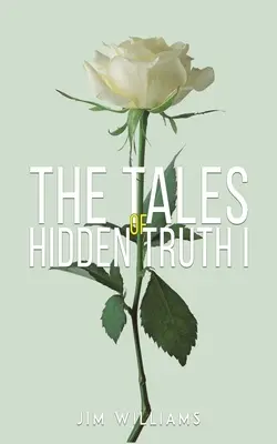 Erzählungen der verborgenen Wahrheit I - Tales of Hidden Truth I