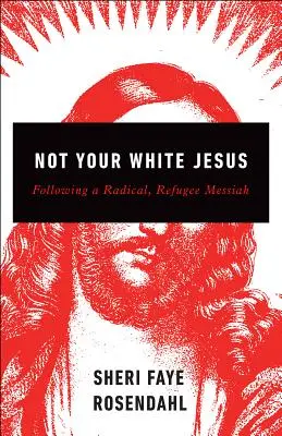 Nicht dein weißer Jesus - Not Your White Jesus